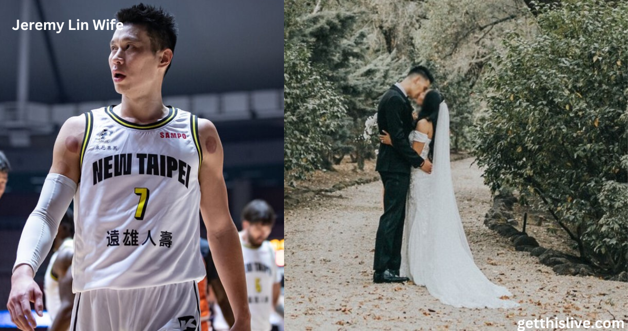 Who Is Jeremy Lin Wife? A Closer Look at the NBA Star’s Private Life